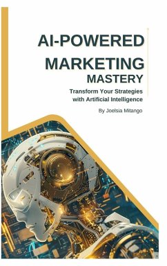 AI-Powered Marketing Mastery Cover AI-Powered Marketing Mastery
