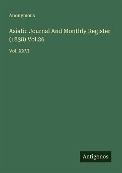 Cover Asiatic Journal And Monthly Register (1838) Vol.26