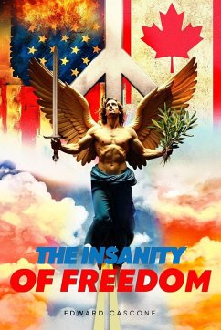 Cover The Insanity of Freedom