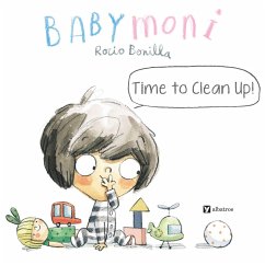 Babymoni: Time to Tidy Up! - Bonilla, Rocio