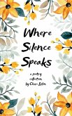 Where Silence Speaks