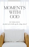 Moments With God
