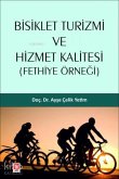 Bisiklet Turizmi ve Hizmet Kalitesi Fethiye Örnegi