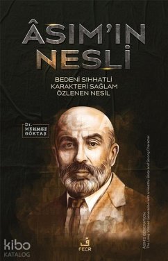 Cover Asimin Nesli - Bedeni Sihhatli Karakteri Saglam Özlenen Nesil