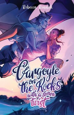 Gargoyle on the Rocks with a Lemon Twist - Rennick, Rebecca Gargoyle on the Rocks with a Lemon Twist - Rennick, Rebecca