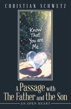 A Passage with The Father and the Son - Schwetz, Christian