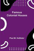 Famous Colonial Houses