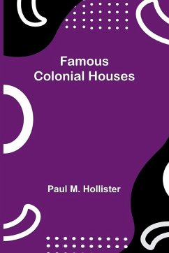 Cover Famous Colonial Houses