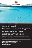 Accès à l'eau, à l'assainissement et à l'hygiène (WASH) dans les zones urbaines au Tamil Nadu Accès à l'eau, à l'assainissement et à l'hygiène (WASH) dans les zones urbaines au Tamil Nadu