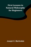 First Lessons in Natural Philosophy for Beginners First Lessons in Natural Philosophy for Beginners