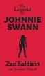 The Legend of Johnnie Swann - Bild 1