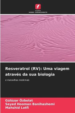 Cover Resveratrol (RV): Uma viagem através da sua biologia