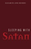 Sleeping with Satan Sleeping with Satan