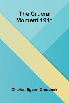 Cover The Crucial Moment 1911
