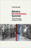 Britain's Revolutionary Summer (eBook, ePUB)