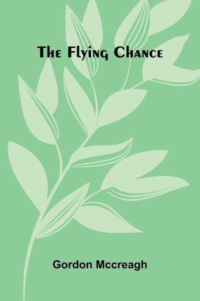 The Flying Chance