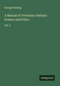 Cover A Manual of Veterinary Sanitary Science and Police
