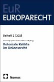 Koloniale Relikte im Unionsrecht