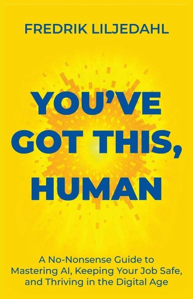 You've Got This, Human You've Got This, Human