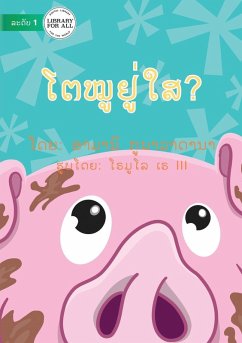 Where Is Pig? (Lao edition) - ໂຕໝູຢູ່ໃສ? - &