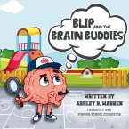 Blip and the Brain Buddies Blip and the Brain Buddies