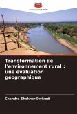 Transformation de l'environnement rural : une évaluation géographique