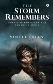 The Storm Remembers