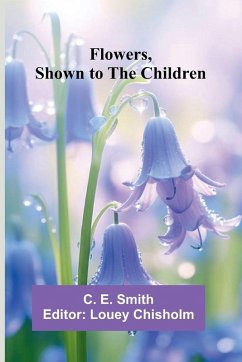 Cover Flowers, Shown to the Children