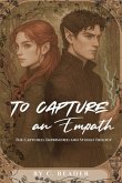 To Capture an Empath To Capture an Empath