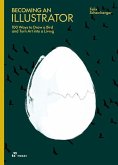Becoming an Illustrator Becoming an Illustrator