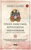Iyiligi Emretmek, Kötülükten Sakindirmak