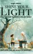 Shine Your Light - Bild 1