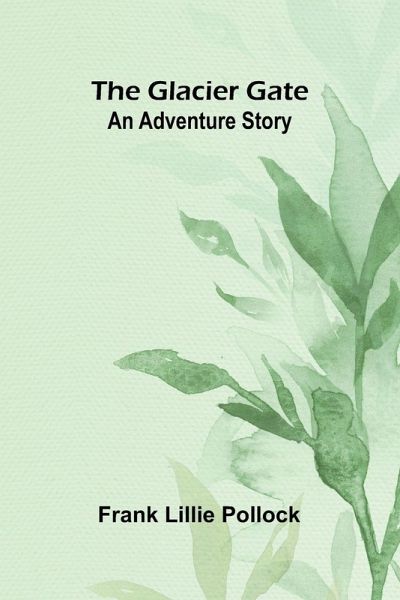 The Glacier Gate The Glacier Gate