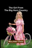 The Girl from the Big Horn Country The Girl from the Big Horn Country