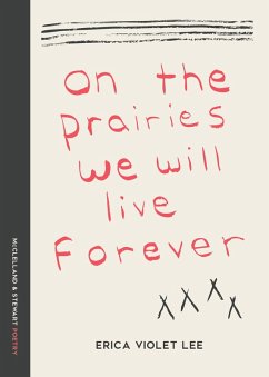 Cover On the Prairies We Will Live Forever (eBook, ePUB)