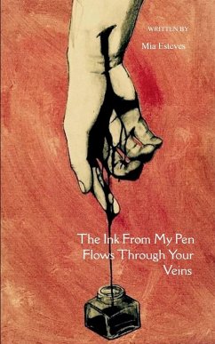 Cover The Ink From My Pen Flows Through Your Veins
