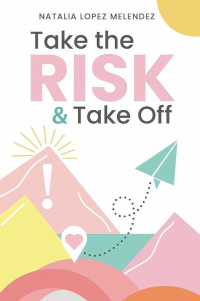 Take the Risk & Take Off Take the Risk & Take Off