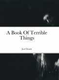 A Book Of Terrible Things