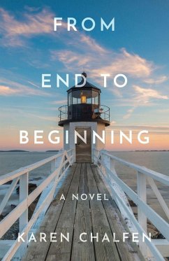 From End to Beginning - Chalfen, Karen