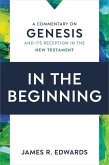 In the Beginning In the Beginning