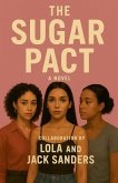 The Sugar Pact The Sugar Pact