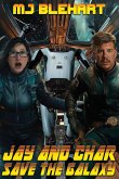 Jay And Char Save The Galaxy Jay And Char Save The Galaxy