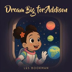 Cover Dream big for Addison