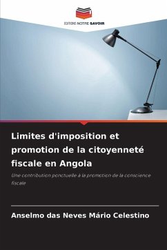 Limites d'imposition et promotion de la citoyenneté fiscale en Angola Cover Limites d'imposition et promotion de la citoyenneté fiscale en Angola