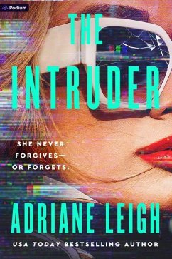 The Intruder - Leigh, Adriane The Intruder - Leigh, Adriane