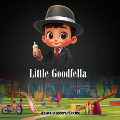 Little Good Fella - Schirripa Ferrara, Jessica Little Good Fella - Schirripa Ferrara, Jessica