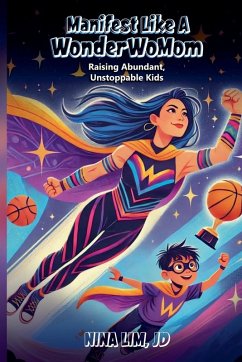 Cover Manifest Like a WonderWoMom