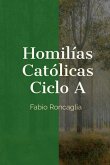 Homilías Católicas Ciclo A