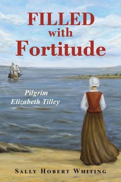 Filled with Fortitude - Whiting, Sally Hobert Filled with Fortitude - Whiting, Sally Hobert