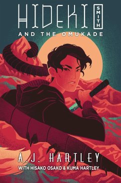 Cover Hideki Smith and the Omukade (Hideki Smith, Demon Queller, #2) (eBook, ePUB)